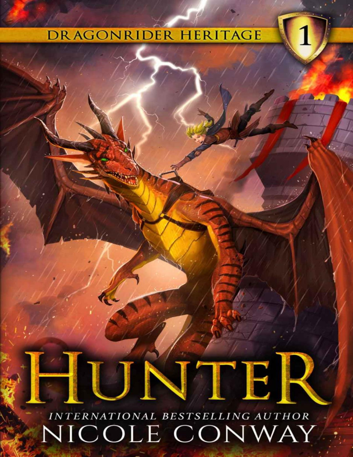 Hunter The Dragonrider Heritage Book 1 Nicole Conway