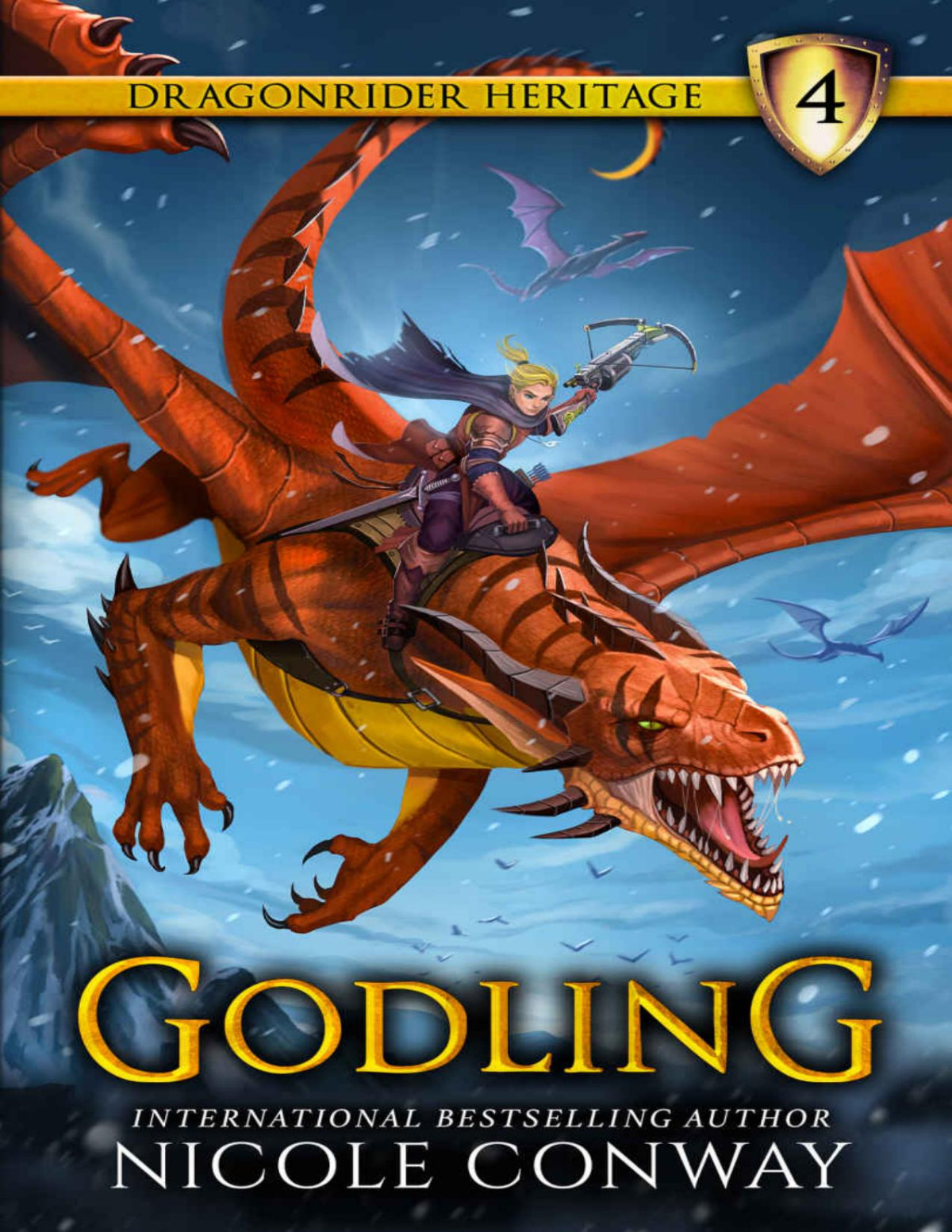 Godling The Dragonrider Heritage Book 4 Nicole Conway