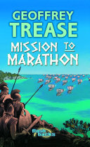 Mission To Marathon Geoffrey Trease