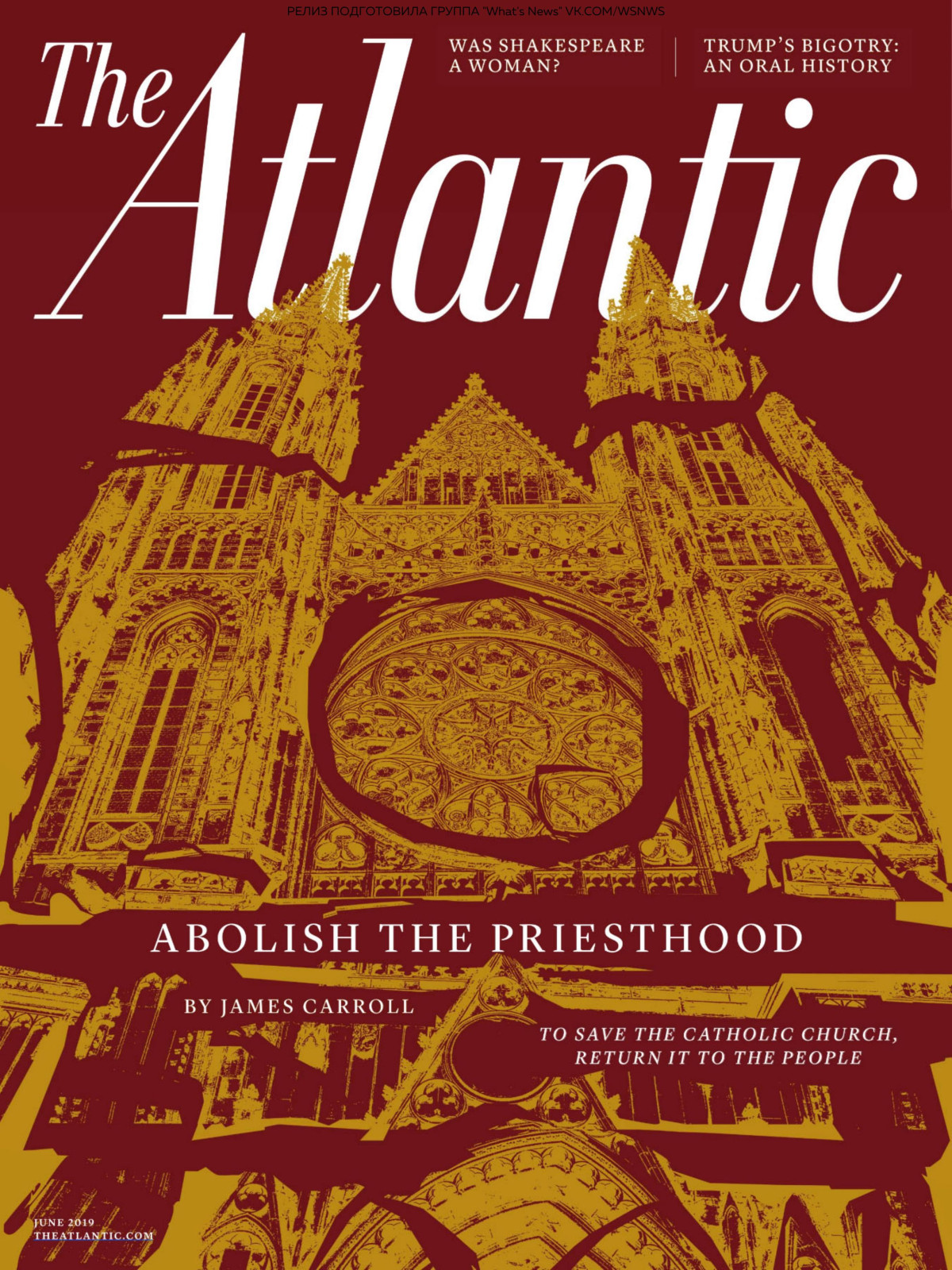 The Atlantic June 2019 Jeffrey Goldberg Editor In Chief