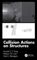 Collision Actions On Structures Arnold C Y Yong Nelson T K Lam