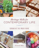 Heritage Skills For Contemporary Life Seasons At The Parris Elizabeth Miller