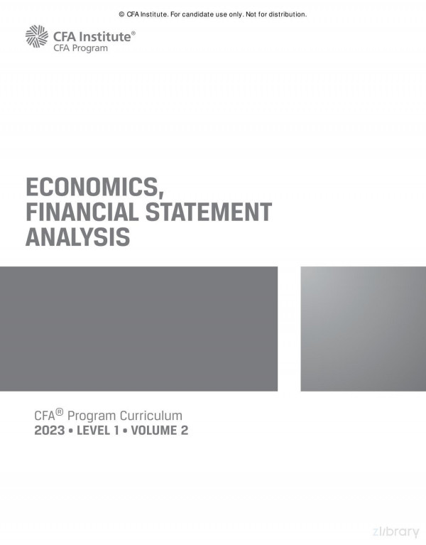 2023 Cfa Program Curriculum Level I Volume 2 Economics And Financial Statement Analysis 1st Edition Cfa Institute