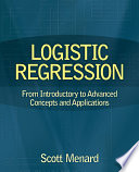 Logistic Regression From Introductory To Advanced Concepts And Applications 1st Edition Scott Menard