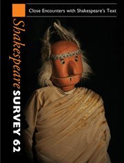 Close Encounters With Shakespeares Text Peter Holland