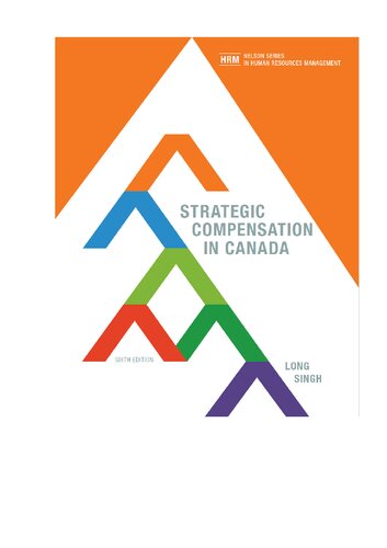 Strategic Compensation In Canada Sixth Richard Long Parbudyal Singh
