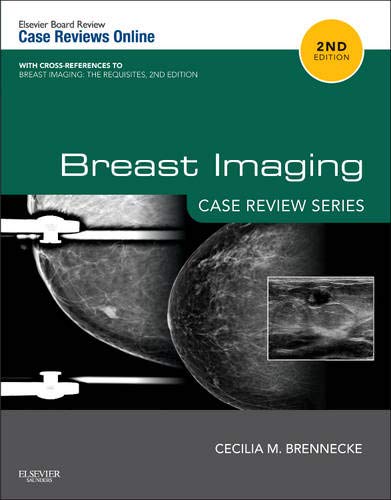 Breast Imaging Case Review Series 2nd Edition Cecilia Brennecke Md