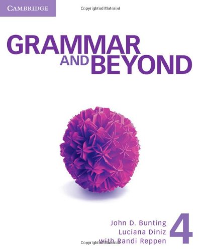 Grammar And Beyond Level 4 Students Book Randi Reppen John Bunting