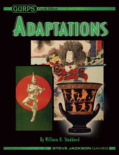 Gurps Adaptations 4th Edition William H Stoddard