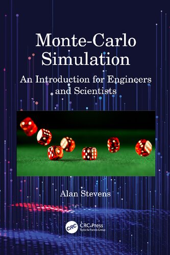 Montecarlo Simulation An Introduction For Engineers And Scientists Alan Stevens