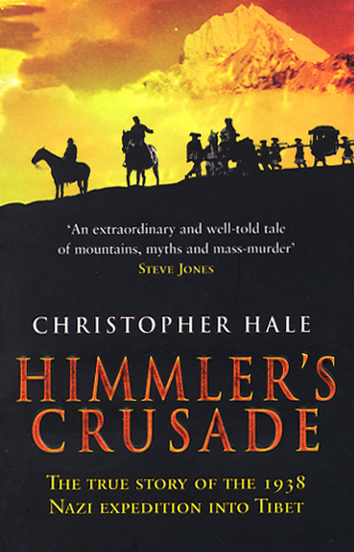 Himmlers Crusade Christopher Hale