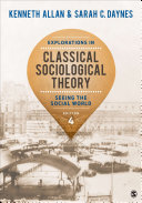 Explorations In Classical Sociological Theory 4th Edition Kenneth Allan