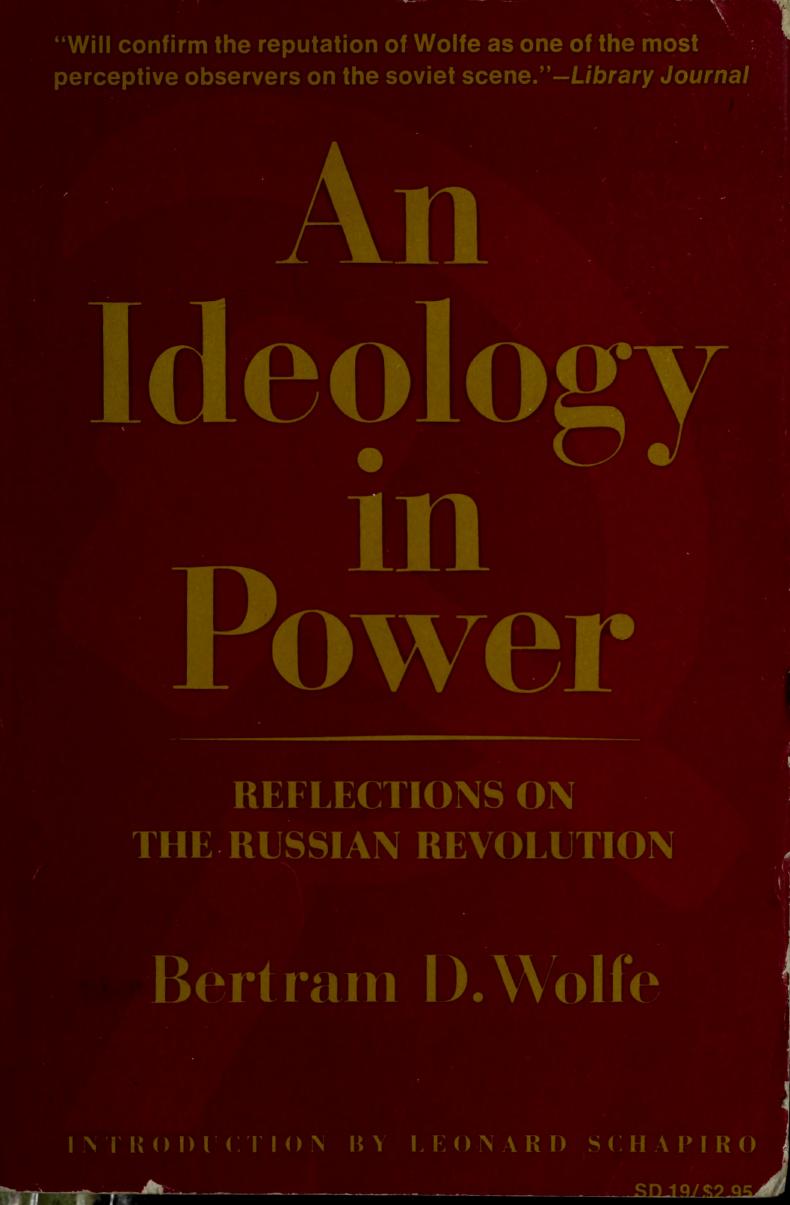 Ideology In Power Bertram David Wolfe