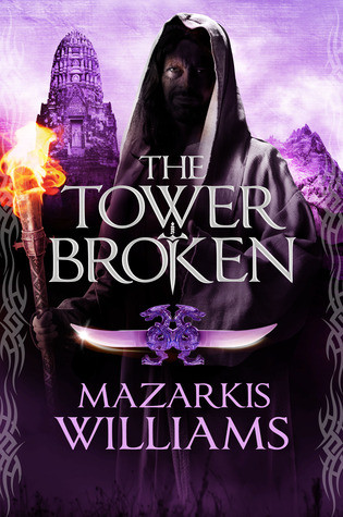 The Tower Broken Mazarkis Williams