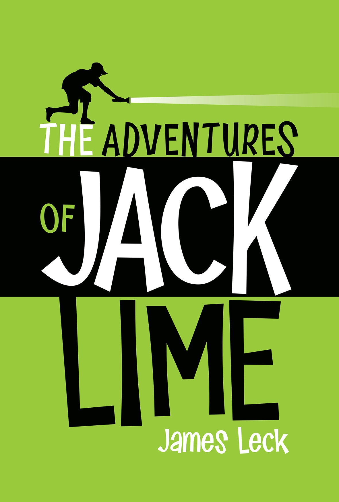 The Adventures Of Jack Lime James Leck