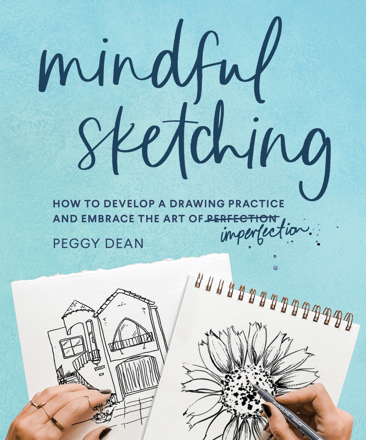 Mindful Sketching Peggy Dean