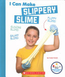 I Can Make Slippery Slime Cody Crane