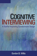 Cognitive Interviewing A Tool For Improving Questionnaire Design 1st Edition Gordon B Willis