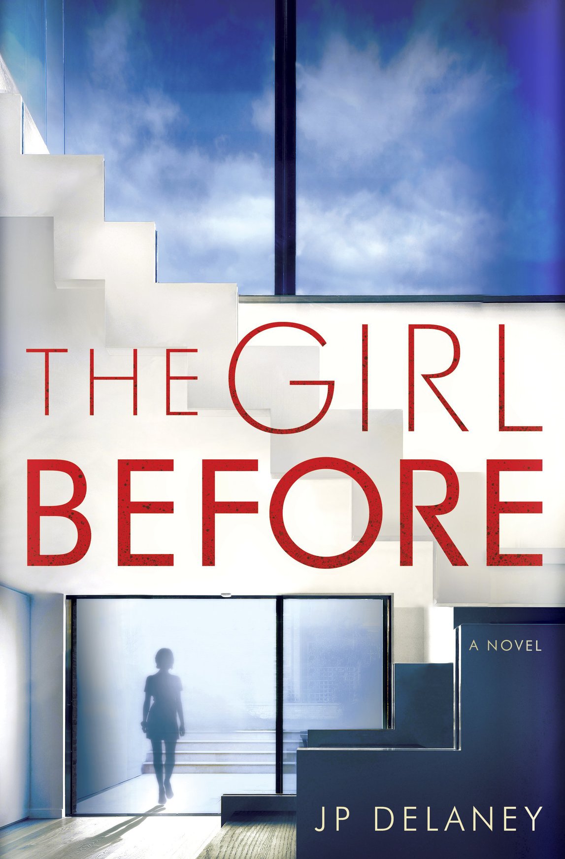 The Girl Before Jp Delaney