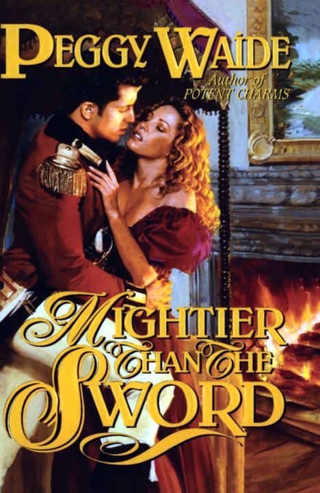 Mightier Than The Sword Peggy Waide