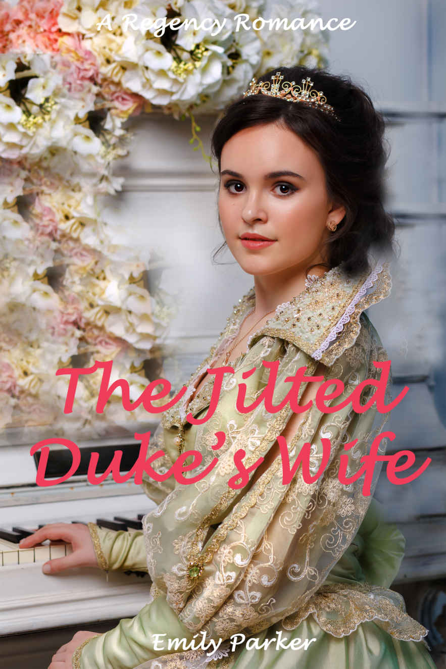 The Jilted Dukes Wife Emily Parker