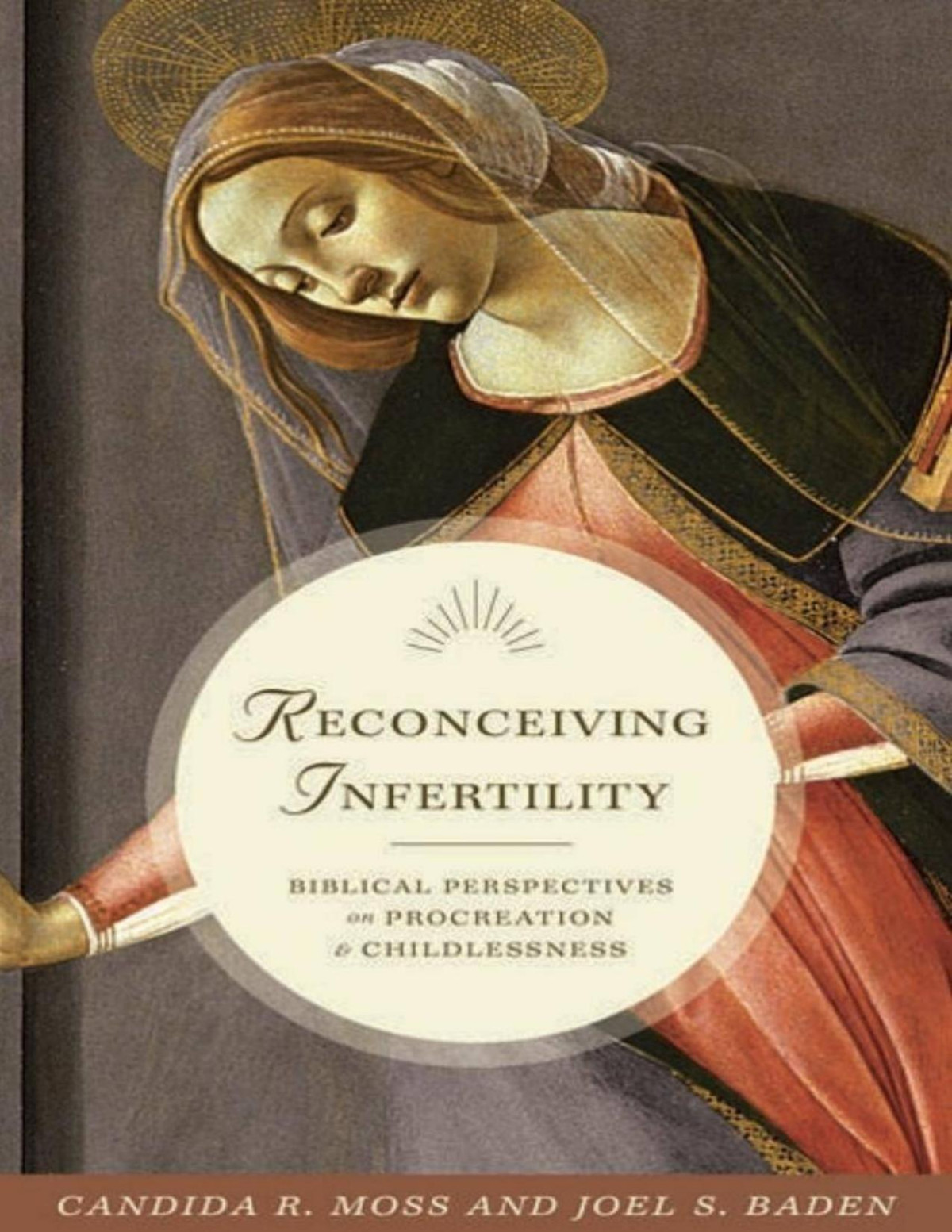 Reconceiving Infertility Biblical Perspectives On Procreation And Childlessness Suybur Rahman