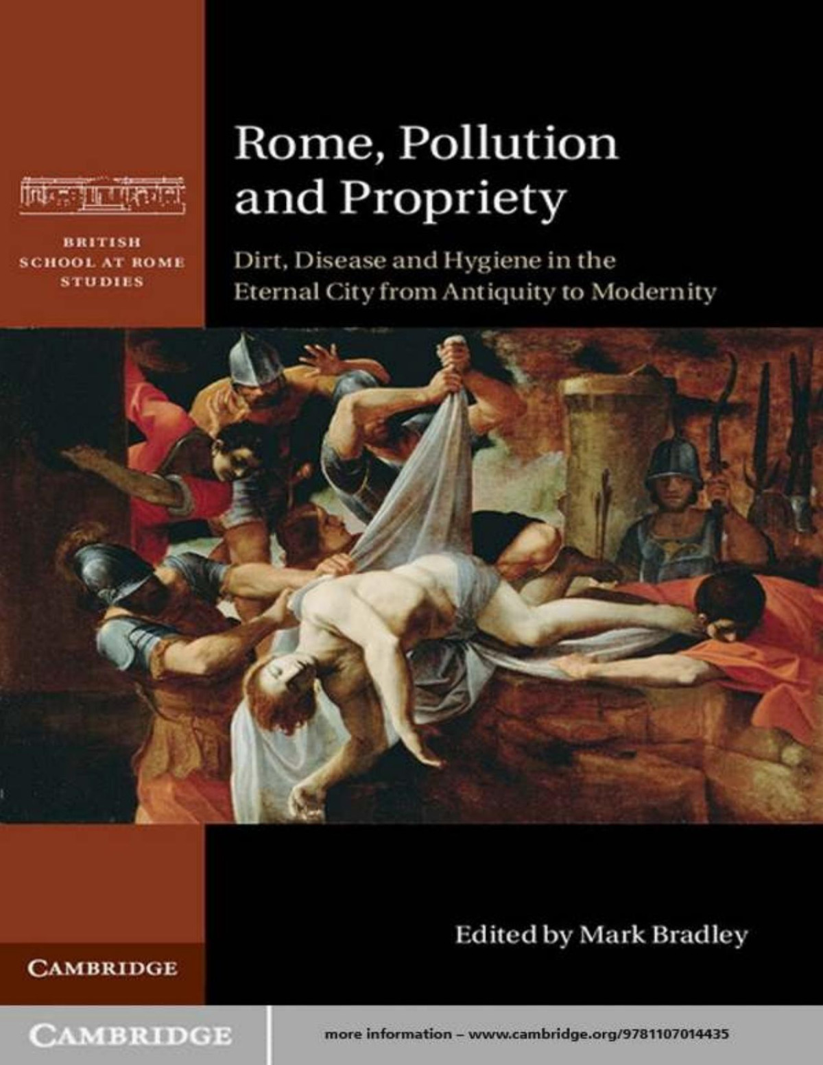 Rome Pollution And Propriety British School At Rome Studies Mark Bradley Kenneth Stow