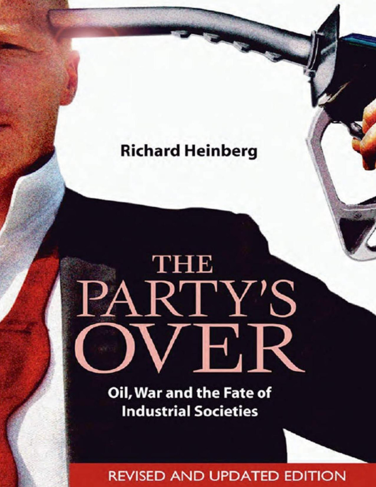 The Partys Over Richard Heinberg
