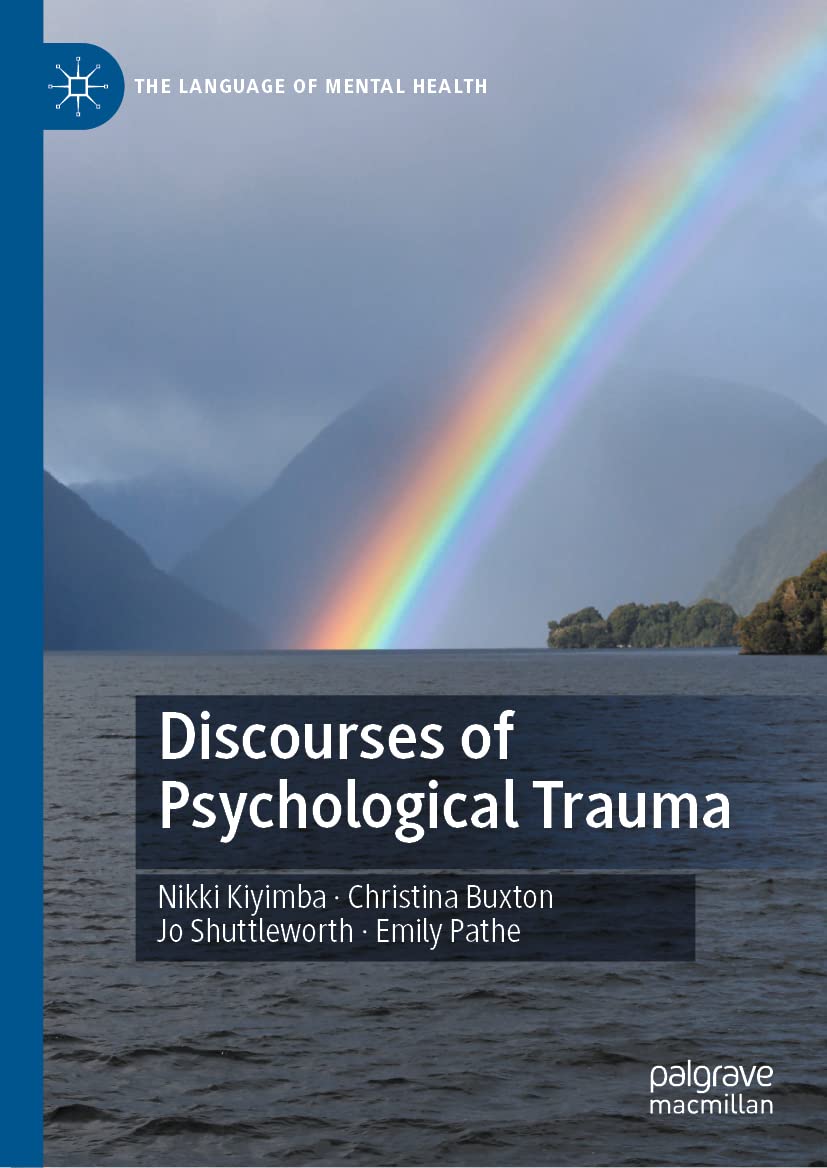 Discourses Of Psychological Trauma Nikki Kiyimba Christina Buxton