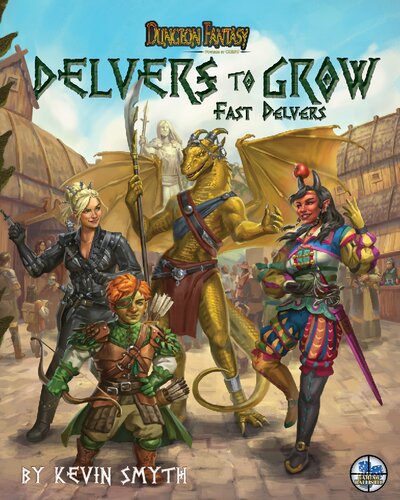 Dungeon Fantasy Delvers To Grow Fast Delvers Kevin Smyth