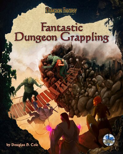 Fantastic Dungeon Grappling Douglas Cole