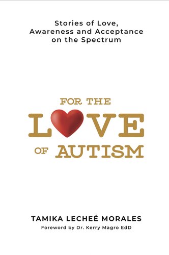 For The Love Of Autism Tamika Lechee Morales