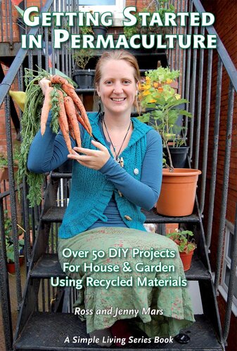 Getting Started In Permaculture Ross Mars Jenny Mars