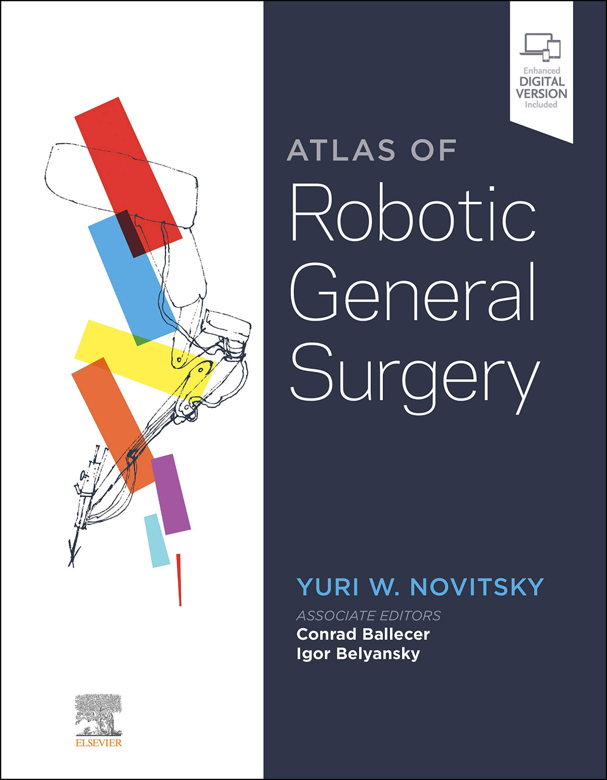 Atlas Of Robotic General Surgery 1st Edition Yuri W Novitsky Md Facs Editor