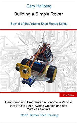 Building A Simple Rover Gary Hallberg