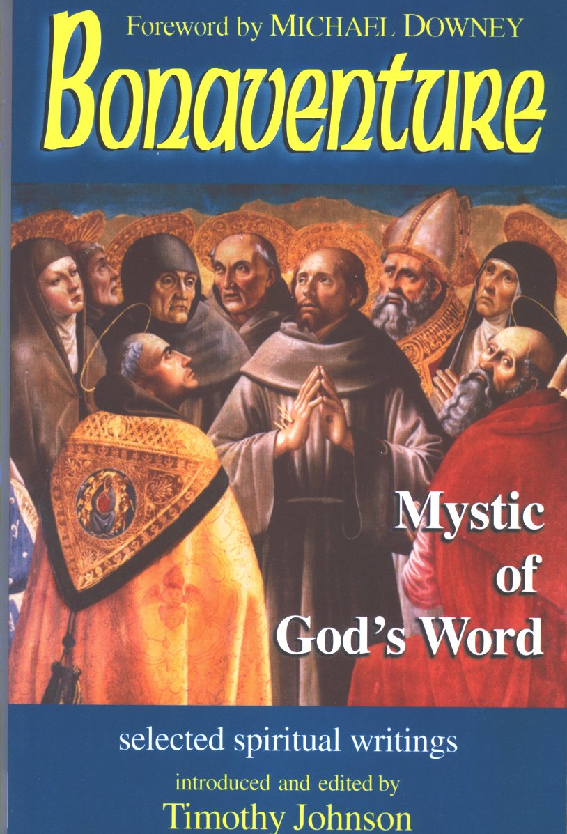 Bonaventure Mystic Of Gods Word Saint Cardinal Bonaventure