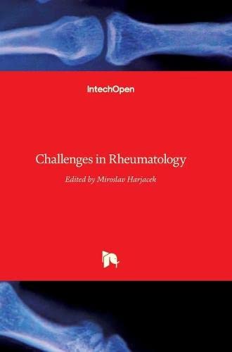 Challenges In Rheumatology Miroslav Harjacek Editor