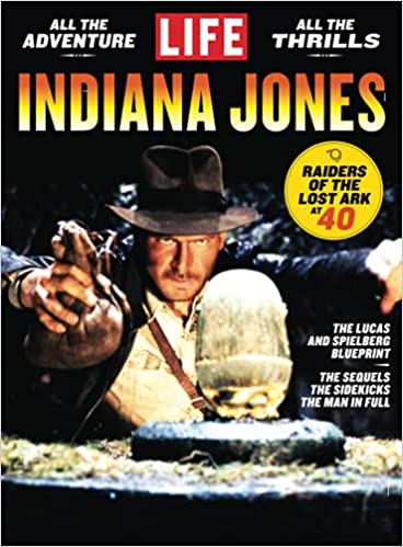Life Indiana Jones Raiders Of The Lost Ark At 40 The Editors Of Life