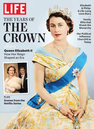 Life The Years Of The Crown The Editors Of Life