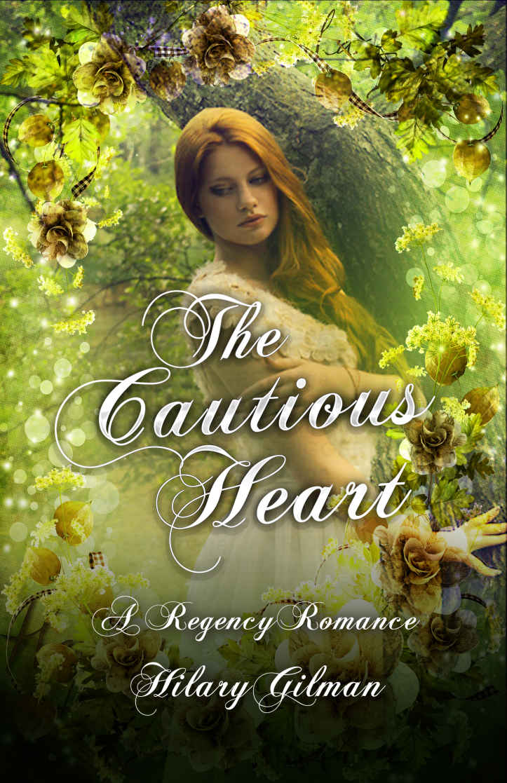 The Cautious Heart Hilary Gilman