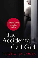 The Accidental Call Girl Portia Da Costa