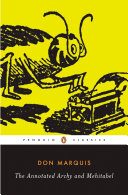 The Annotated Archy And Mehitabel Don Marquis