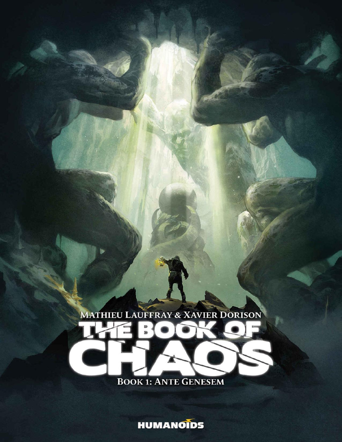The Book Of Chaos Vol 1 Ante Genesem Xavier Dorison Mathieu Lauffray
