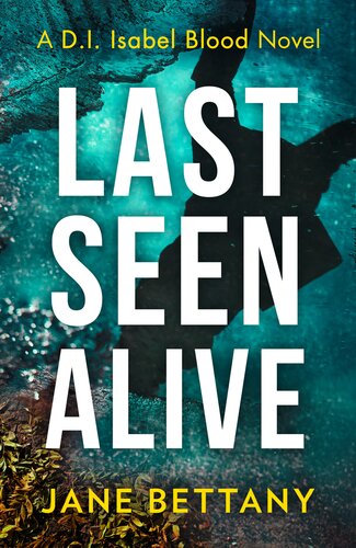 Last Seen Alive Jane Bettany