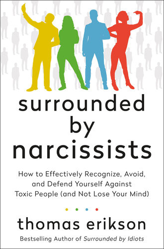 Surrounded By Narcissists 1st Thomas Erikson
