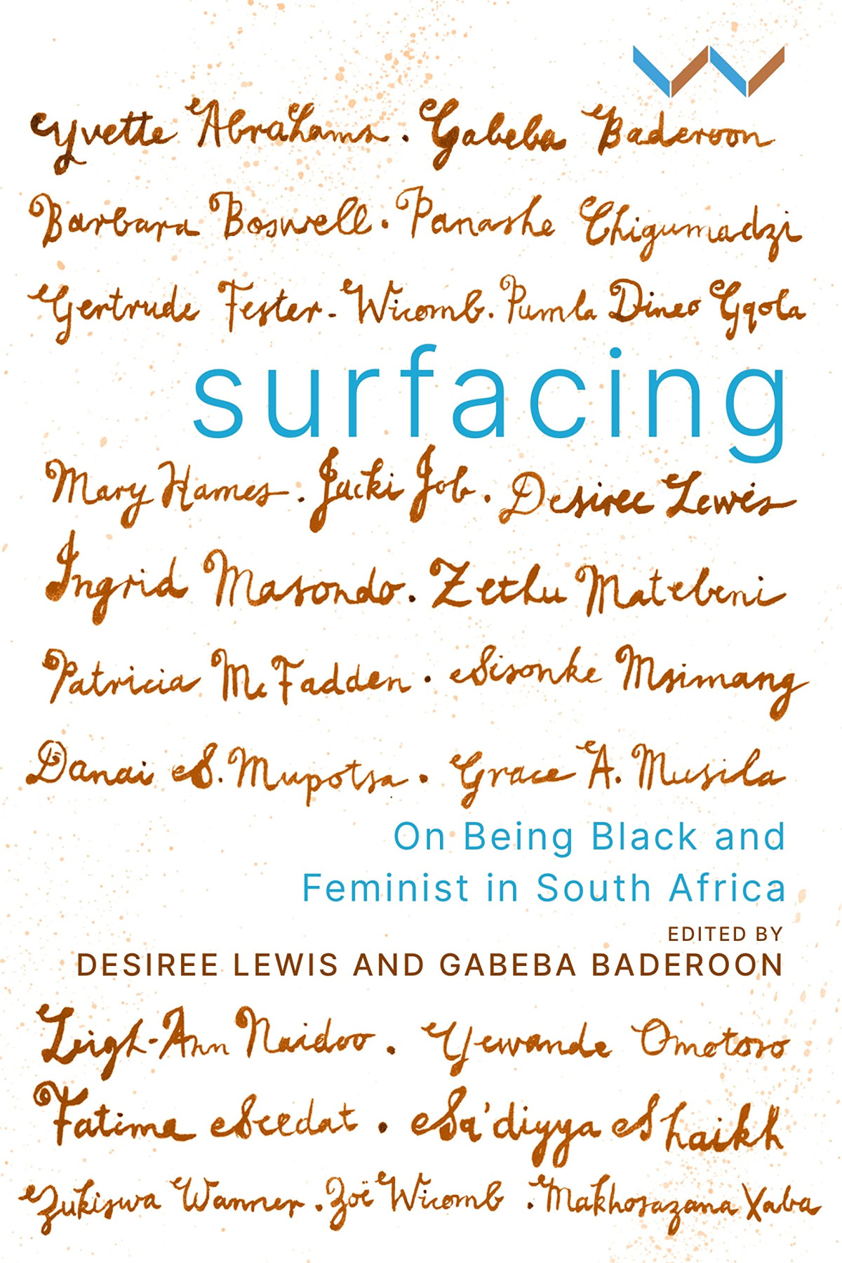 Surfacing On Being Black And Feminist In South Africa Desiree Lewis