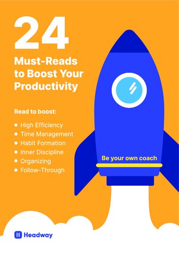 24 Mustreads To Boost Your Productivity Headway
