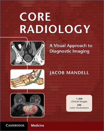Core Radiology A Visual Approach To Diagnostic Imaging New Jacob Mandell