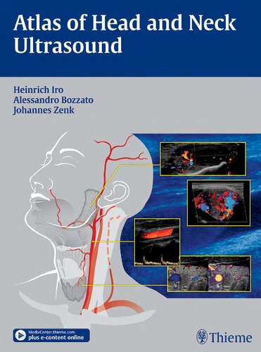 Atlas Of Head And Neck Ultrasound 1st Edition Heinrich Iro Alessandro Bozzato
