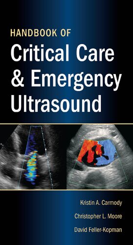 Handbook Of Critical Care And Emergency Ultrasound Kristin Carmody Christopher L Moore Douglas Carmody